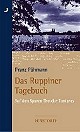 Das Ruppiner Tagebuch (Auf den Spuren Theodor Fontanes)