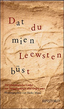 *Dat du mien Leewsten bst - 200 plattdeutsche Lieder (Buch)