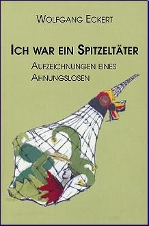 Ich war ein Spitzeltter (Buch)