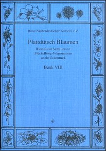 Plattdtsch Blaumen Bauk VIII