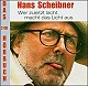 cd-hans-scheibner-wer-zuletzt-lacht-macht-das-lich Wer zuletzt lacht, macht das Licht aus (Doppel-CD)