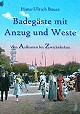 Badeg�ste mit Anzug und Weste