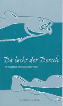 Da lacht der Dorsch
