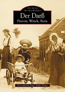 Der Dar� - Prerow, Wieck, Born