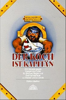 Der Koch ist Kapit�n