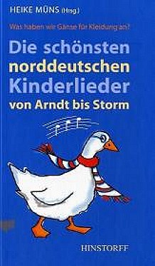 Die sch�nsten norddeutschen Kinderlieder (Buch)