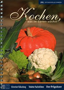 Kochen, was im Garten w�chst