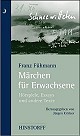 M�rchen f�r Erwachsene - H�rspiele, Essays und andere Texte (Buch)