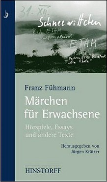 M�rchen f�r Erwachsene - H�rspiele, Essays und andere Texte (Buch)