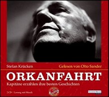 Orkanfahrt - 25 Kapit�ne erz�hlen ihre besten Geschichten