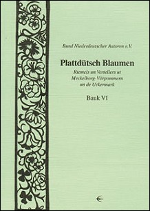 Plattd�tsch Blaumen Bauk VI