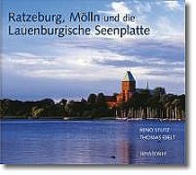 Ratzeburg, M�lln und die Lauenburgurgische Seenplatte