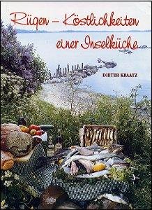 R�gen - K�stlichkeiten einer Inselk�che