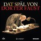 *Dat Sp�l von Dokter Faust (CD-Box)