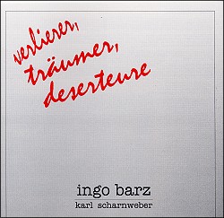 verlierer, tr�umer, deserteure (CD)