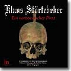 Klaus St�rtebeker - Ein norddeutscher Pirat (CD)