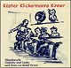 *K�ster Klickermanns Kinner (CD)