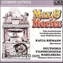 Max und Moritz � eine musikalische Lausbubengeschichte (CD)