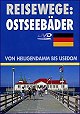 Reisewege: Ostseeb�der (DVD)
